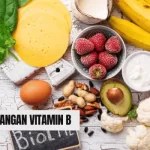 Yuk Kenalan sama Dampak Kekurangan Vitamin B pada Tubuh